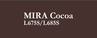 CLASSY BL MIRA Cocoa L675S/L685S